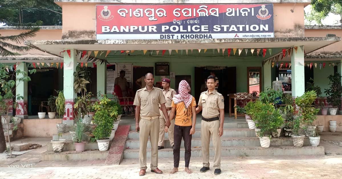 ବାଣପୁର ଥାନା ଅଞ୍ଚଳରେ ଦୁଇ ଜଣ ଯୁବକଙ୍କୁ ମରଣାନ୍ତକ ଆକ୍ରମଣ ଘଟଣାରେ ଜଣେ ଅଭିଯୁକ୍ତ ଗିରଫ !!!